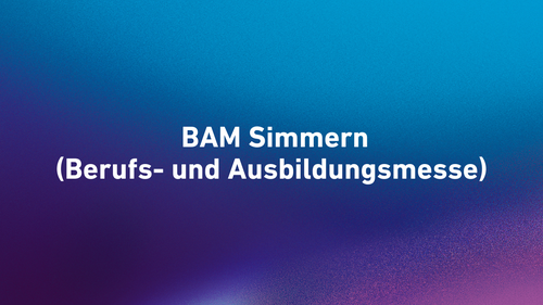 BAM (Berufs- und Ausbildungsmesse) Simmern
