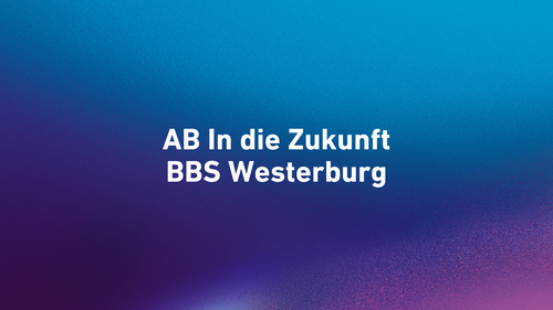 AB In die Zukunft - Duales Studium und mehr